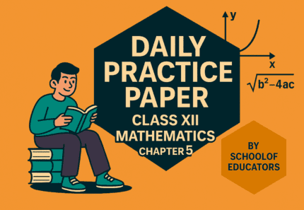 Daily Practice Paper Class XII Mathematics Chapter 5 Continuity and Differentiability